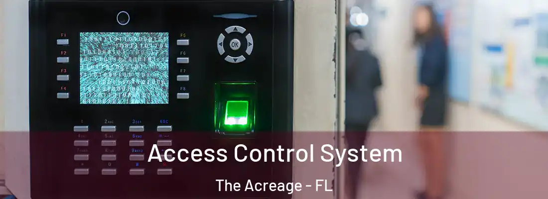  Access Control System The Acreage - FL