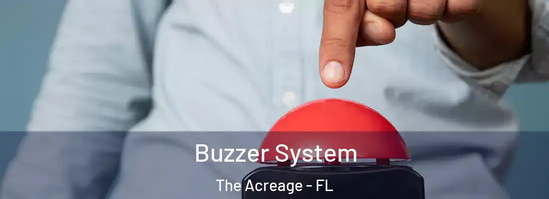  Buzzer System The Acreage - FL