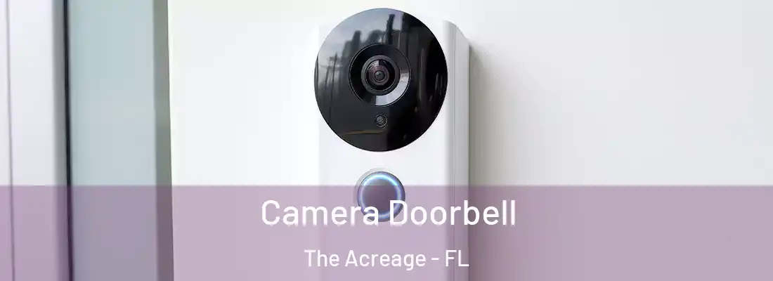  Camera Doorbell The Acreage - FL