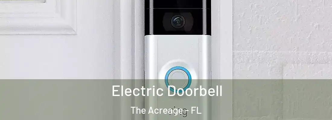  Electric Doorbell The Acreage - FL