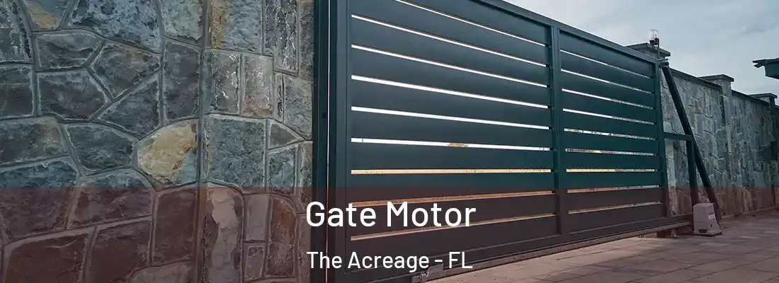  Gate Motor The Acreage - FL