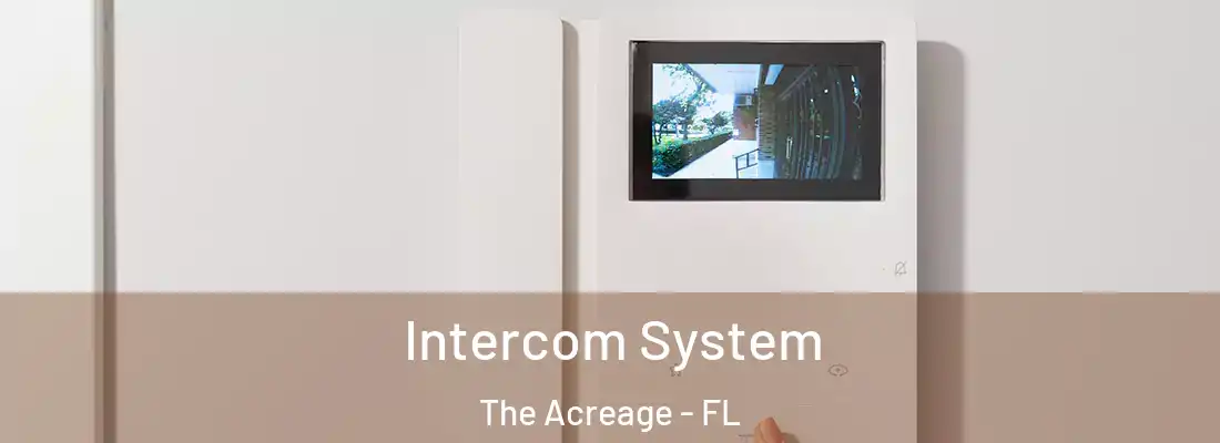  Intercom System The Acreage - FL