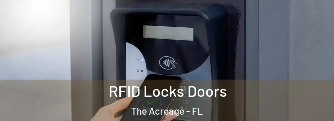  RFID Locks Doors The Acreage - FL