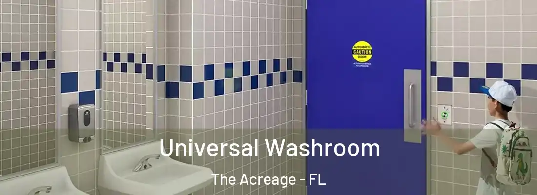 Universal Washroom The Acreage - FL